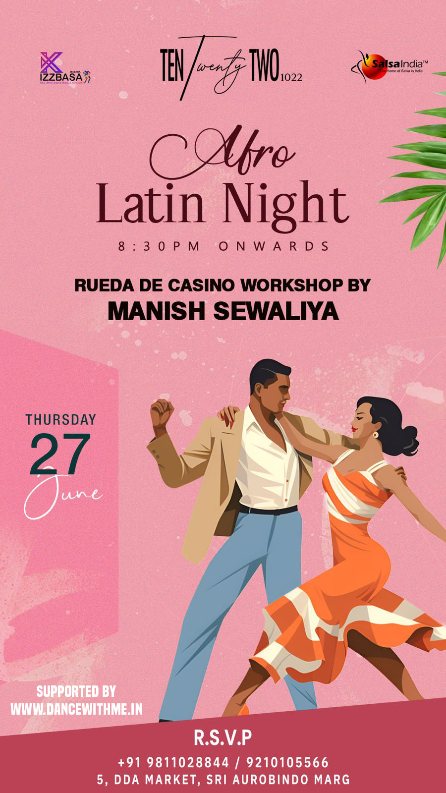 Delhi NCR 27 June '24 Thursday Kizzbasa Afro Latin Night (Salsa, Bachata, Kizomba) by Salsa India at Ten Twenty Two 1022